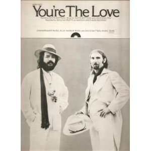    Sheet Music Youre The Love Seals and Crofts 58 