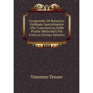   Consoscenza Delle Piante Medicinali PiÃ¹ Comuni (Italian Edition