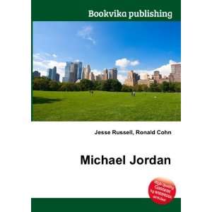 Michael Jordan Ronald Cohn Jesse Russell  Books