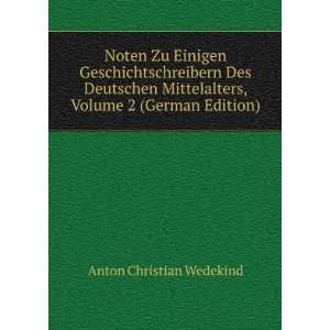   , Volume 2 (German Edition) Anton Christian Wedekind Books