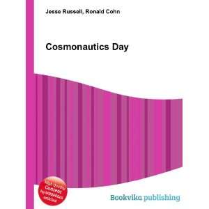  Cosmonautics Day Ronald Cohn Jesse Russell Books