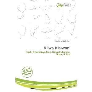  Kilwa Kisiwani (9786200905871) Nethanel Willy Books