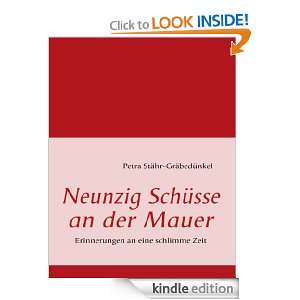  an der Mauer: Erinnerungen an eine schlimme Zeit (German Edition