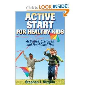  Active Start for Healthy Kids Activities, Exercises, and 