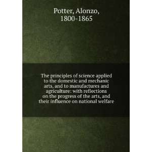   arts, and their influence on national welfare. Alonzo Potter Books