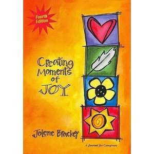   Alzheimers or Dementia [CREATING MOMENTS OF JOY FO]  N/A  Books