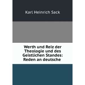  Geistlichen Standes Reden an deutsche . Karl Heinrich Sack Books