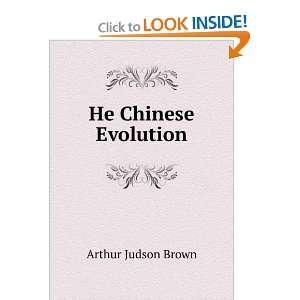  He Chinese Evolution Arthur Judson Brown Books