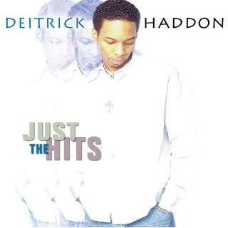 Just the Hits (W/Dvd) by Deitrick Haddon ( Audio CD   2005)