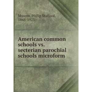  American common schools vs. secterian parochial schools 
