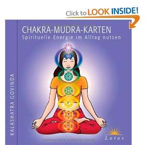  Chakra Mudra Karten (9783778781982): Kalashatra Govinda 