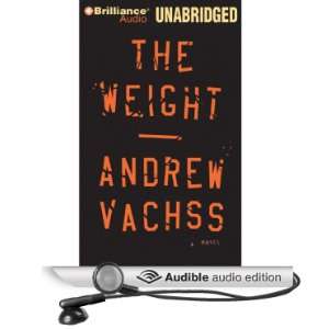   Weight (Audible Audio Edition) Andrew Vachss, Buck Schirner Books