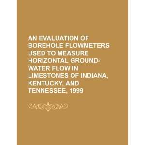  of borehole flowmeters used to measure horizontal ground water flow 