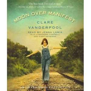  Moon Over Manifest [Audio CD] Clare Vanderpool Books