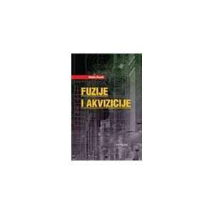    Fuzije i akvizicije (9788676398508) Milutin Cirovic Books