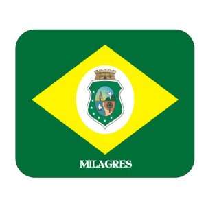  Brazil State   Ceara, Milagres Mouse Pad 