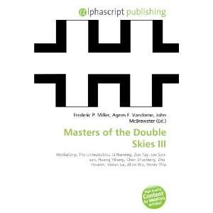  Masters of the Double Skies III (9786132897695) Books