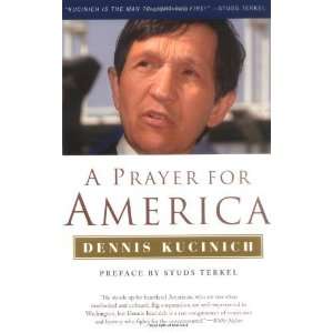  A Prayer for America (Nation Books) [Paperback]: Dennis 