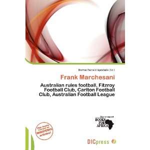  Frank Marchesani (9786200628176) Dismas Reinald Apostolis 