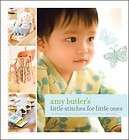 Amy Butlers Little Stitches for Little Ones 20 Keepsa