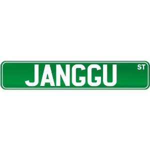  New  Janggu St .  Street Sign Instruments