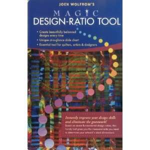  Joen Wolfroms Magic Design Ratio Tool [Paperback] Joen Wolfrom