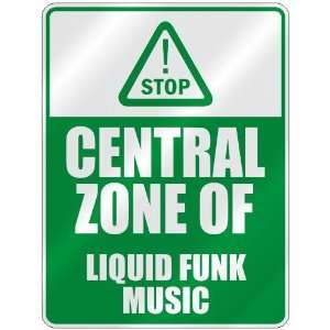  STOP  CENTRAL ZONE OF LIQUID FUNK  PARKING SIGN MUSIC 