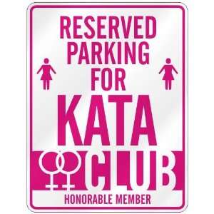   RESERVED PARKING FOR KATA  Home Improvement