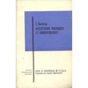    Institutions politiques et administratives Burdeau Georges Books