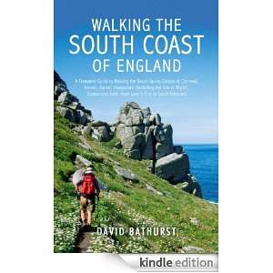 Walking the South Coast of England David Bathurst  Kindle 