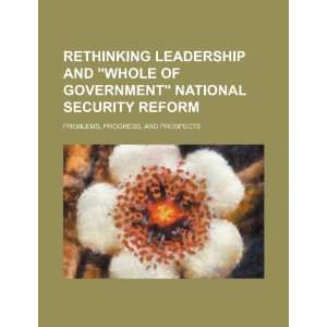  Rethinking leadership and whole of government national 