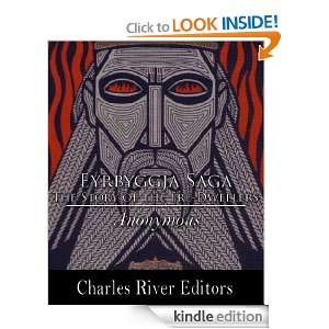 The Story of the Ere Dwellers (Eyrbyggja Saga) Anonymous, Charles 