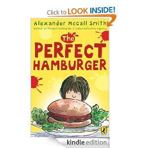 The Perfect Hamburger (Young Puffin Books) McCall Smith Alexander 