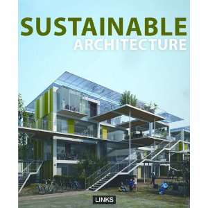 Sustainable Architecture on Sustainable Architecture  9788415123187   Books