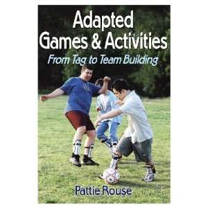  Adapted Games & Activities: From Tag to Team Building 
