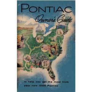    1955 PONTIAC Full Line Owners Manual User Guide: Automotive