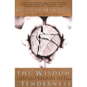  The Wisdom of Tenderness What Happens When Gods Fierce 