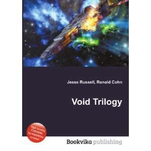Void Trilogy Ronald Cohn Jesse Russell  Books