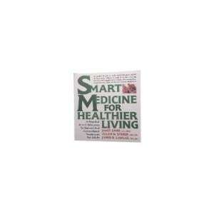   Books   Smart Medicine for Healthier Living