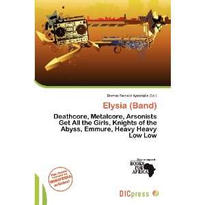  Elysia (Band) (9786200922168) Dismas Reinald Apostolis 