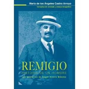   Angel Rivero Mendez (Spanish Edition) (9780847711086) Angel Rivero