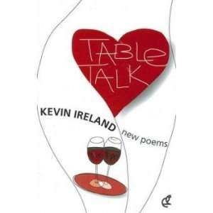  Table Talk Kevin Ireland Books