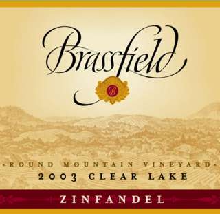 Brassfield Round Mountain Vineyard Zinfandel 2003 
