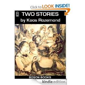 Two Stories in English and Dutch Koos Rozemond  Kindle 