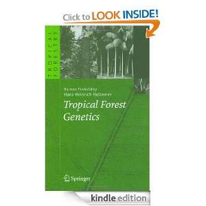 Tropical Forest Genetics (Tropical Forestry) Reiner Finkeldey, Hans 