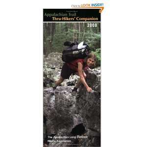  Appalachian Trail Thru Hikers Companion (2008 