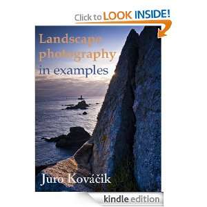 Landscape photography in examples Juro Ková?ik  Kindle 