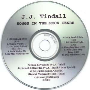  Songs in the Rock Genre J.J. Tindall Music
