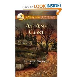 At Any Cost (Love Inspired Suspense) and over one million other books 