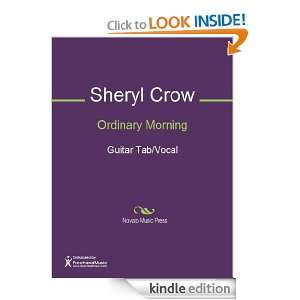 Ordinary Morning Sheet Music: Sheryl Crow:  Kindle Store